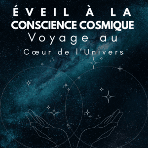 Formation Éveil à la Conscience Cosmique